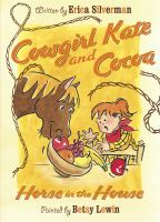 Cowgirl_Kate_and_Cocoa___Horse_in_the_House