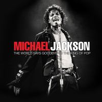 Michael_Jackson__the_world_says_goodbye_to_the_King_of_Pop__1958-2009