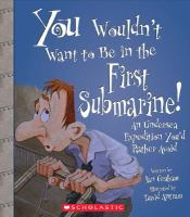 You_wouldn_t_want_to_be_in_the_first_submarine_