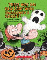 There_Was_An_Old_Lady_Who_Swallowed_A_Ghost_
