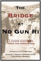 The_bridge_at_No_Gun_Ri