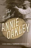 The_trials_of_Annie_Oakley
