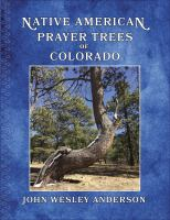 Native_American_prayer_trees_of_Colorado