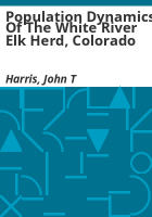 Population_dynamics_of_the_White_River_elk_herd__Colorado