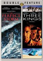 The_perfect_storm___Three_kings