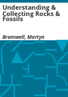 Understanding___collecting_rocks___fossils