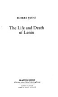 The_life_and_death_of_Lenin