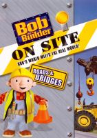 Bob_the_Builder_on_site__roads___bridges