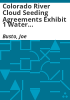 Colorado_River_Cloud_seeding_agreements_exhibit_1_water_year_2007_deliverables