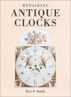 Repairing_antique_clocks