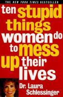 Ten_stupid_things_women_do_to_mess_up_their_lives