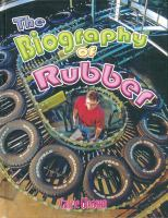 The_biography_of_rubber