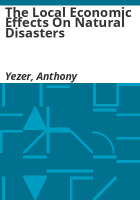 The_local_economic_effects_on_natural_disasters
