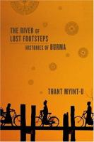 The_river_of_lost_footsteps__histories_of_Burma
