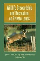 Wildlife_stewardship_and_recreation_on_private_lands