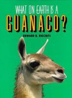What_on_earth_is_a_guanaco_