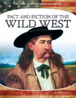 Fact_and_fiction_of_the_Wild_West
