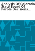 Analysis_of_Colorado_State_Board_of_Parole_decisions_FY____report