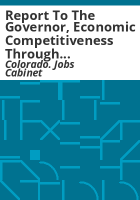 Report_to_the_governor__economic_competitiveness_through_collaboration__talent_development_and_innovation