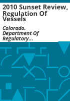 2010_sunset_review__regulation_of_vessels