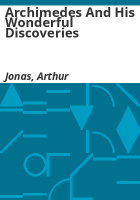 Archimedes_and_his_wonderful_discoveries