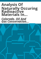 Analysis_of_naturally_occuring__radioactive_materials_in_drill_cuttings__Greater_Wattenberg_field_Weld_County__Colorado