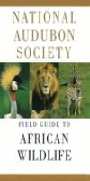 National_Audubon_Society_field_guide_to_African_wildlife