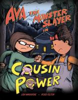 Ava_the_monster_slayer_in_cousin_power