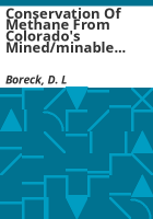 Conservation_of_methane_from_Colorado_s_mined_minable_coal_beds