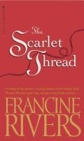 The_Scarlet_Thread___Francine_Rivers