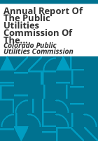 Annual_report_of_the_Public_Utilities_Commission_of_the_State_of_Colorado